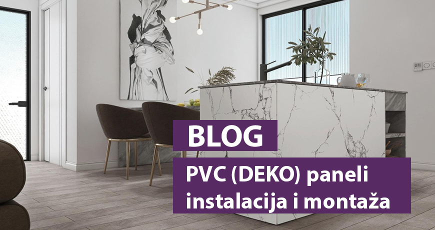 Uputstvo za instalaciju i montažu PVC DEKO zidnih panela